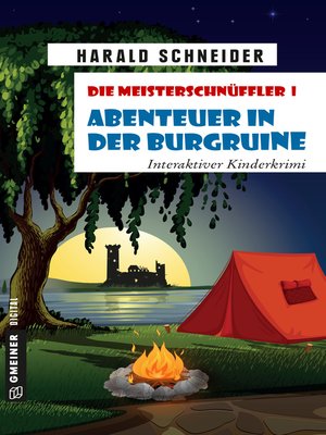 cover image of Die Meisterschnüffler I--Abenteuer in der Burgruine